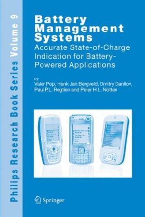 Battery Management Systems Accurate State-of-Charge Indication for Battery-Powered Applications
