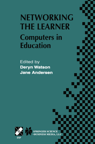 Networking the Learner: Computers in Education