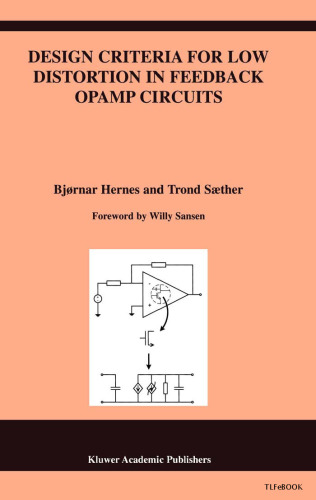 Design Criteria for Low Distortion in Feedback Opamp Circuits