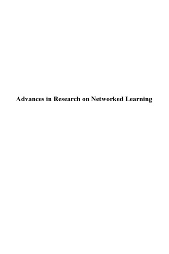 Advances in Research on Networked Learning