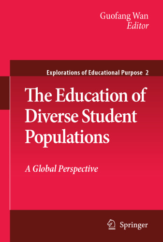 The Education of Diverse Student Populations: A Global Perspective