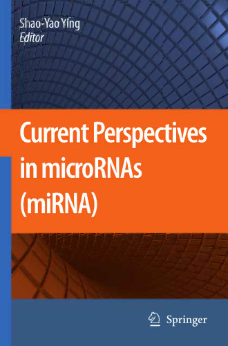 Current Perspectives in microRNAs (miRNA)