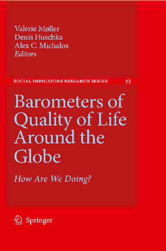 Barometers of Quality of Life Around the Globe: How Are We Doing?