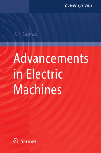 Advancements in Electric Machines (Power Systems)