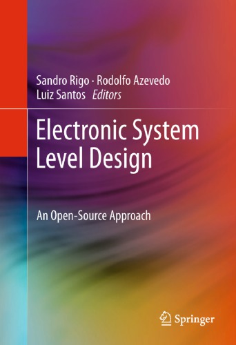 Electronic System Level Design: an Open-Source Approach
