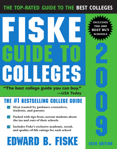 Fiske Guide to Colleges 2009