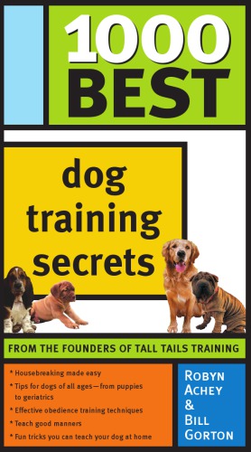 1000 best dog training secrets