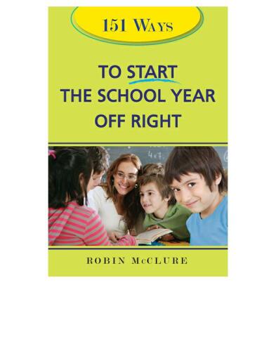 151 Ways to Start the School Year Off Right