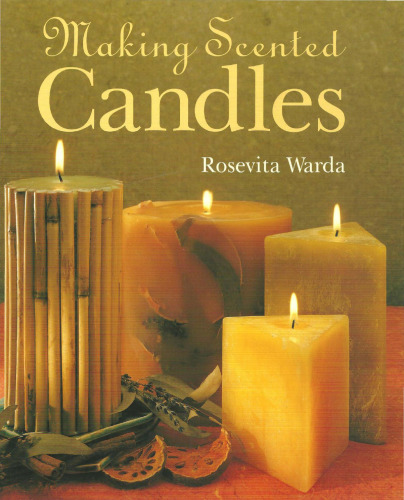 Making Scented Candles by Rosevita Warda