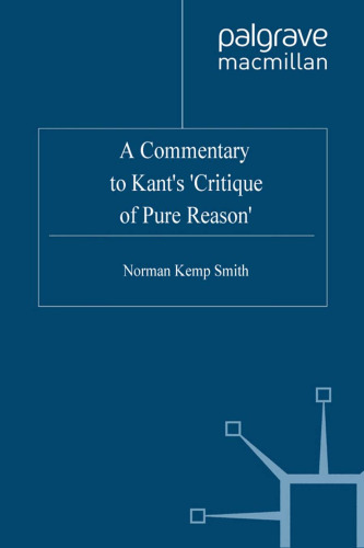 A Commentary to Kant’s ‘Critique of Pure Reason’