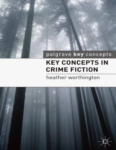 Key Concepts in Crime Fiction