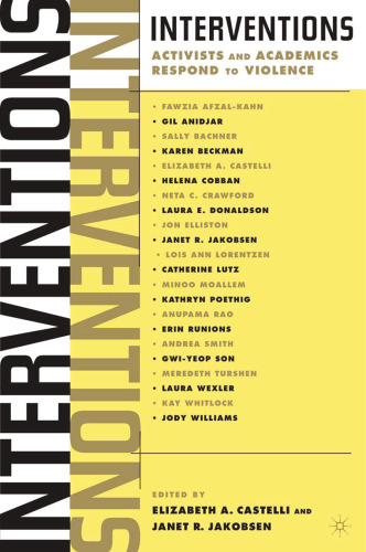 Interventions: Activists and Academics Respond to Violence