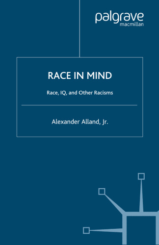 Race in Mind: Race, IQ, and Other Racisms