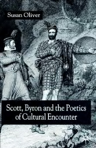 Scott, Byron and the poetics of cultural encounter