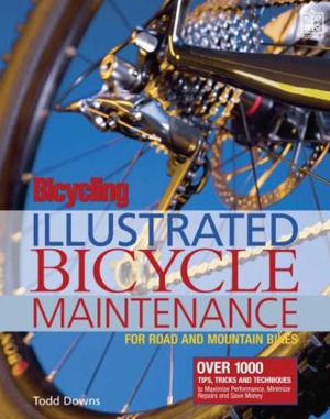 Illustrated Bicycle Maintenance. For Road and Mountain Bikes