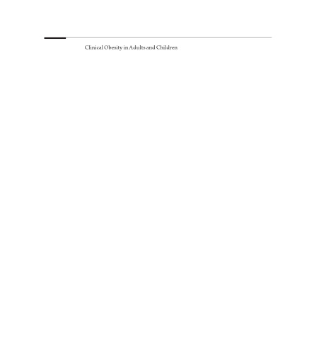 Clinical Obesity in Adults and Children, Second Edition
