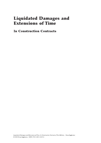 Liquidated Damages and Extensions of Time: In Construction Contracts, Third Edition
