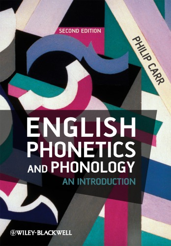 English Phonetics and Phonology: An Introduction