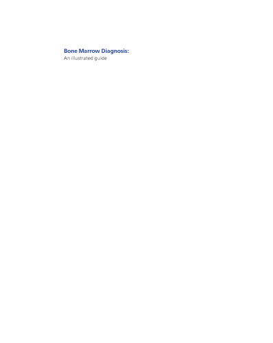 Bone Marrow Diagnosis: An Illustrated Guide, Second Edition