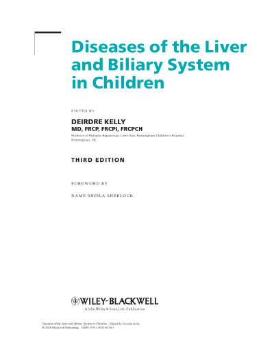 Diseases of the Liver and Biliary System in Children, Third Edition