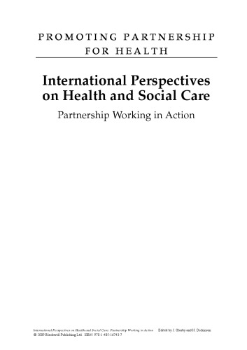 International Perspectives on Health and Social Care: Partnership Working in Action
