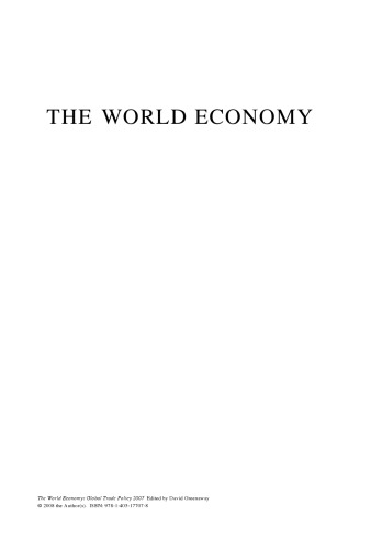 The World Economy: Global Trade Policy 2007