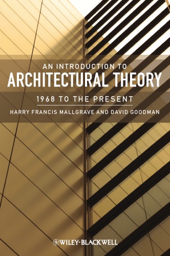 Introduction to Architectural Theory: 1968 to the Present
