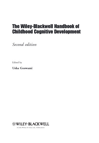 The Wiley-Blackwell handbook of childhood cognitive development
