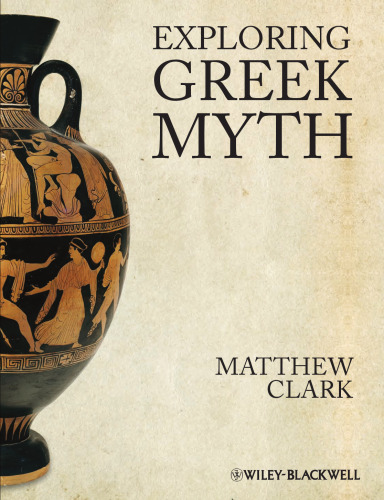 Exploring Greek Myth