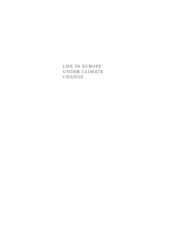 Life in Europe Under Climate Change