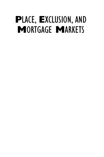 Place, Exclusion, and Mortgage Markets