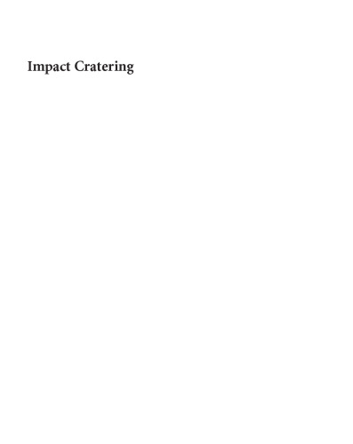 Impact Cratering: Processes and Products