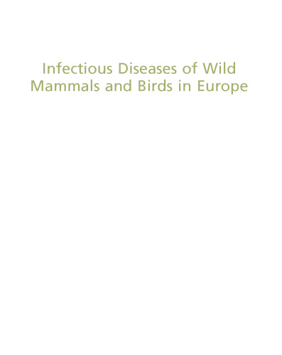 Infectious Diseases of Wild Mammals and Birds in Europe