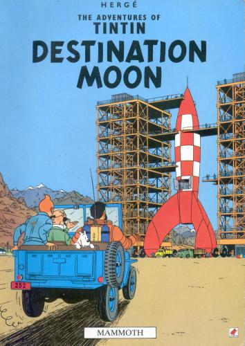 Destination Moon: The Classic Children’s Illustrated Mystery Adventure Series