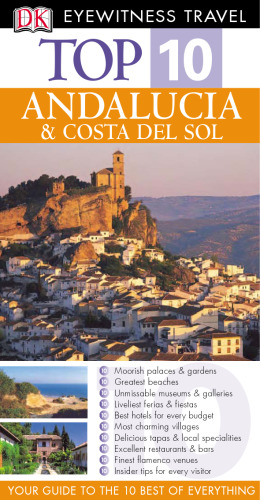 Andalucia and Costa Del Sol