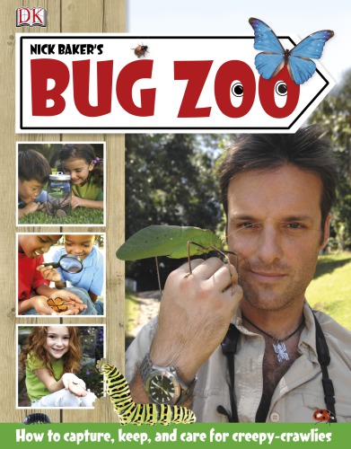 Nick Baker's bug zoo