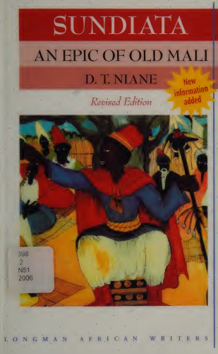Sundiata: An Epic of Old Mali (Revised Edition) (Longman African Writers)