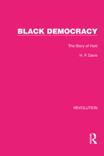 Black Democracy - The Story of Haiti