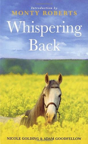 Whispering Back: Tales From A Stable in the English Countryside