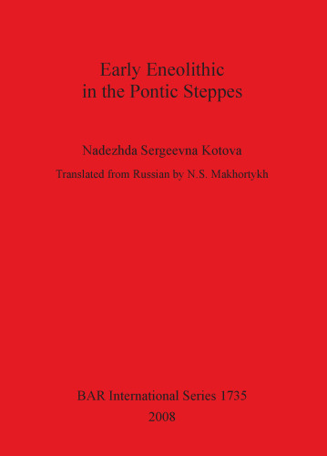 Early Eneolithic in the Pontic Steppes