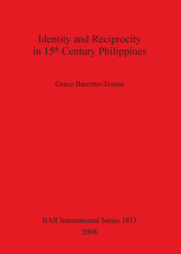 Identity and Reciprocity in 15th Century Philippines