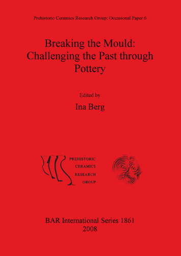 Breaking the Mould: Challenging the Past through Pottery
