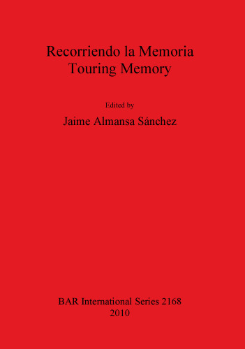 Recorriendo la Memoria / Touring Memory