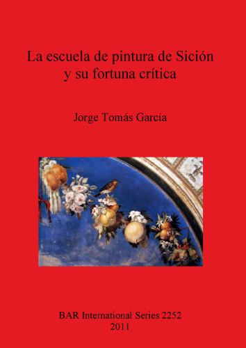 La escuela de pintura de Sición y su fortuna crítica