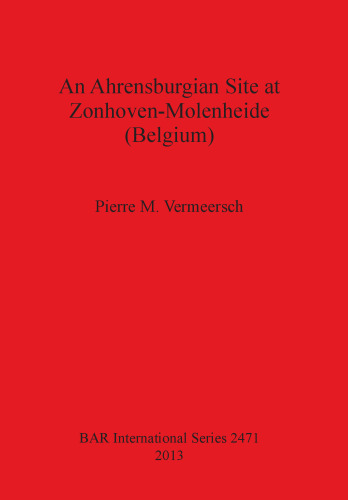 An Ahrensburgian Site at Zonhoven-Molenheide (Belgium)
