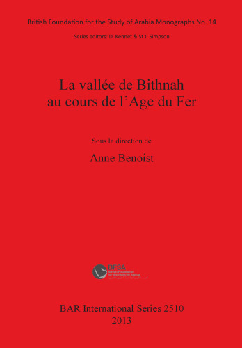 La vallée de Bithnah au cours de l'Age du Fer