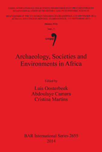Archaeology, Societies and Environments in Africa