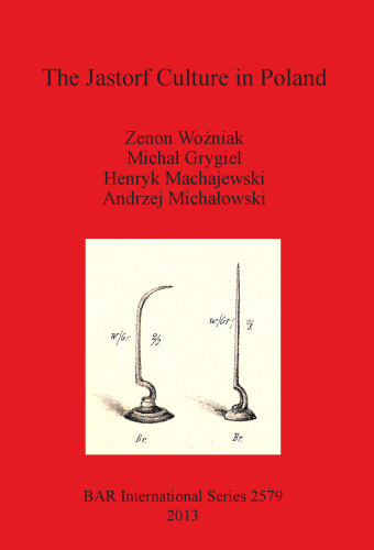 The Jastorf Culture in Poland