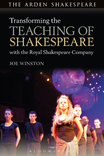 Transforming the Teaching of Shakespeare with the Royal Shakespeare Company