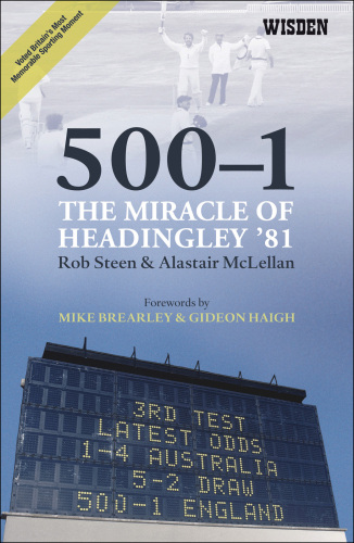 500-1. The Miracle of Headingley '81